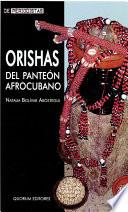 Libro de Orishas Del Panteón Afrocubano