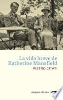 Libro de La Vida Breve De Katherine Mansfield