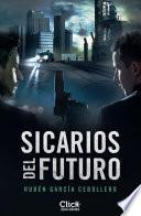Libro de Sicarios Del Futuro