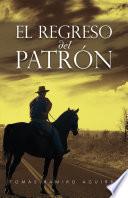 Libro de El Regreso Del PatrÓn