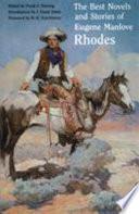 Libro de The Best Novels And Stories Of Eugene Manlove Rhodes