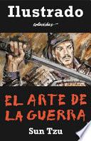 Libro de El Arte De La Guerra Ilustrado