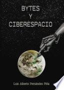 Libro de Bytes Y Ciberespacio