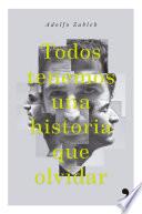 Libro de Todos Tenemos Una Historia Que Olvidar