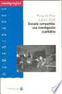 Libro de Escuela Compartida: Una Investigación Cualitativa
