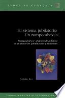 Libro de El Sistema Jubilatorio: Un Rompecabezas