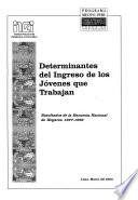 Libro de Determinantes Del Ingreso De Los Jóvenes Que Trabajan