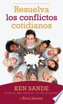 Libro de Resuelva Los Conflictos Cotidianos