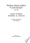 Libro de Saggi Storici Intorno Al Papato