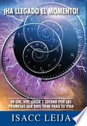 Libro de Ha Llegado El Momento!