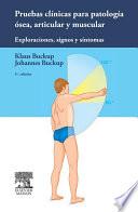 Libro de Pruebas Clínicas Para Patología ósea, Articular Y Muscular