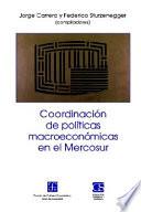 Libro de Coordinación De Políticas Macroeconómicas En El Mercosur