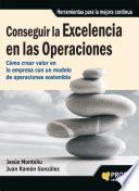 Libro de Conseguir La Excelencia En Las Operaciones