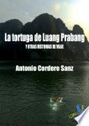 Libro de La Tortuga De Luang Prabang