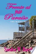 Libro de Frente Al Mar Paraíso