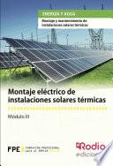 Libro de Montaje Eléctrico De Instalaciones Solares Térmicas. Energía Y Agua