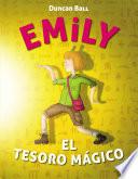 Libro de Emily Y El Tesoro Mágico (emily 3)