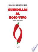 Libro de Guindillas Al Rojo Vivo