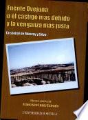 Libro de Fuente Ovejuna, O, El Castigo Más Debido Y La Venganza Más Justa
