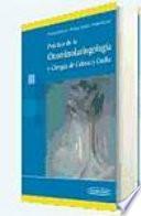Libro de Practica De La Otorrinolaringologia Y Cirugia De Cabeza Y Cuello / Practice Of Otolaryngology And Head And Neck Surgery