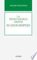 Libro de La Presbyterorum Ordinis 50 Años Después