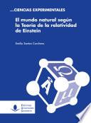 Libro de El Mundo Natural Según La Teoría De La Relatividad De Einstein