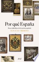 Libro de Por Qué España