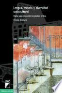 Libro de Lengua, Escuela Y Diversidad Sociocultural