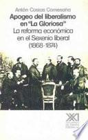 Libro de Apogeo Del Liberalismo En La Gloriosa