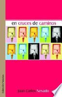 Libro de En Cruces De Caminos