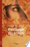 Libro de Perfume De Rosas