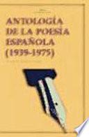 Libro de Antología De La Poesía Española, 1939 1975