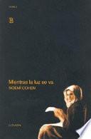 Libro de Mientras La Luz Se Va