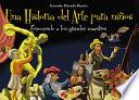 Libro de Una Historia Del Arte Para Ninos / A History Of Art For Children