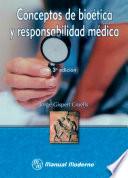 Libro de Conceptos De Bioética Y Responsabilidad Médica