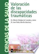 Libro de Valoración De Las Discapacidades Traumáticas