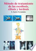 Libro de Método De Tratamiento De Las Escoliosis, Cifosis Y Lordosis