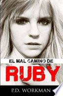Libro de El Mal Camino De Ruby