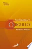 Libro de Vanagloria Y Orgullo