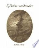 Libro de Las Indias Accidentales