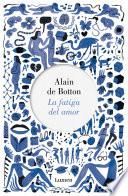 Libro de La Fatiga Del Amor
