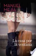 Libro de La Casa Por La Ventana