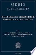 Libro de Bilinguisme Et Terminologie Grammaticale Gréco Latine