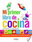 Libro de Mi Primer Libro De Cocina