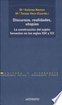 Libro de Discursos, Realidades, Utopías