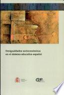 Libro de Desigualdades Socioeconómicas En El Sistema Educativo Español