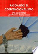 Libro de Rasgando El Convencionalismo