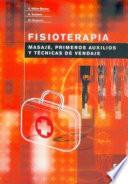 Libro de Fisioterapia. Masajes, Primeros Auxilios Y Técnicas De Vendaje (bicolor)