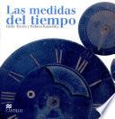 Libro de Las Medidas Del Tiempo / The Measurements Of Time