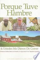 Libro de For I Was Hungry And You Gave Me Food: Catholic Reflections On Food, Farmers, And Farmworkers